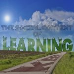 The Social Context of Learning